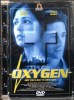 Oxygen - Der Tod liegt in der Luft DVD